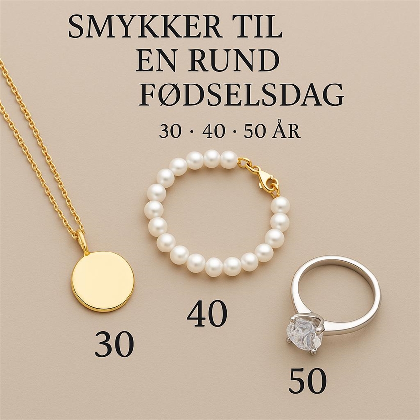 Schmuck für einen runden Geburtstag – 30, 40, 50 Jahre